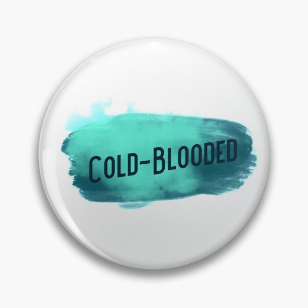 Item preview, Cold-Blooded  designed and sold by The Jackalope.