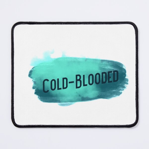 Item preview, Cold-Blooded  designed and sold by The Jackalope.
