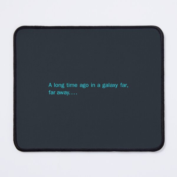 Item preview, A Long Time Ago In A Galaxy Far Far Away designed and sold by QuocChien.