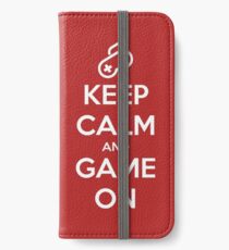 Keep Calm And Game On iPhone Wallet/Case/Skin
