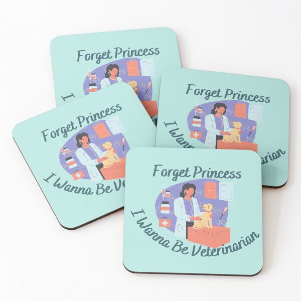 Item preview, Forget Princess I Want To Be Veterinarian Gift Essential designed and sold by OneAction.