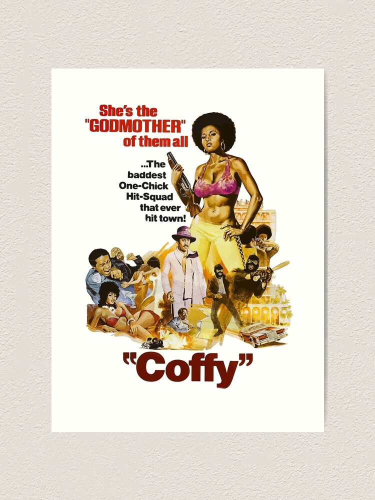 Coffy Pam Grier B Movie Foxy Brown Retro Vintage Art Print For Sale By Jeramilane Redbubble 5412
