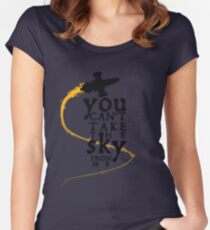 You can't take the sky from me. Women's Fitted Scoop T-Shirt