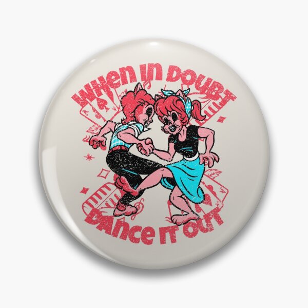 Item preview, When In Doubt Dance It Out designed and sold by LKDesigns24.