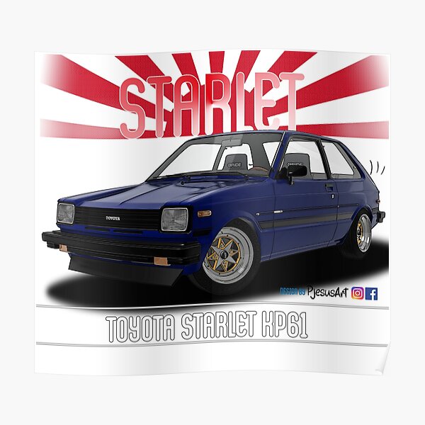 Toyota Starlet Posters Redbubble