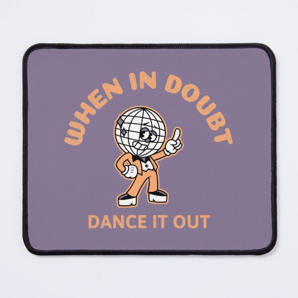 Item preview, When In Doubt Dance It Out designed and sold by LKDesigns24.