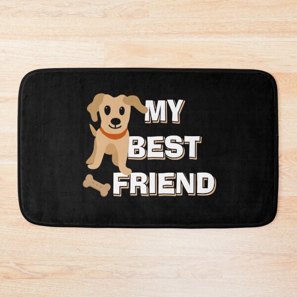 Item preview, my dog best friend - funny gift idea designed and sold by HarveyChaats.