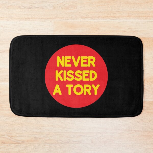 Item preview, Never Kissed A Tory designed and sold by RevolutionInPaint.