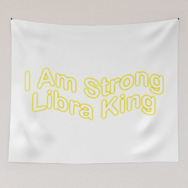 Item preview, I Am Strong Libra King designed and sold by MAX SDCH.