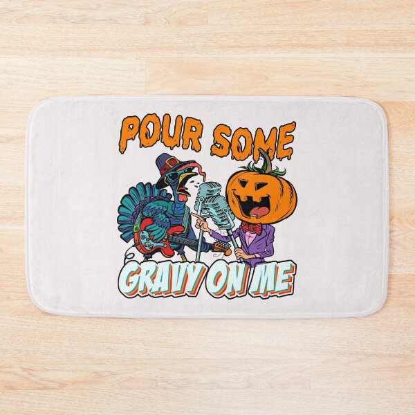 Item preview, Pour Some Gravy On Me designed and sold by HumbleShirt.