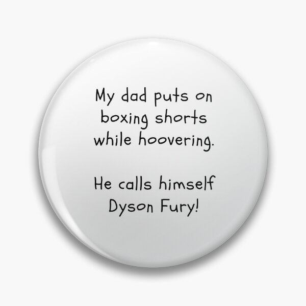 Item preview, My dad puts on boxing shorts while hoovering designed and sold by clivesandles.