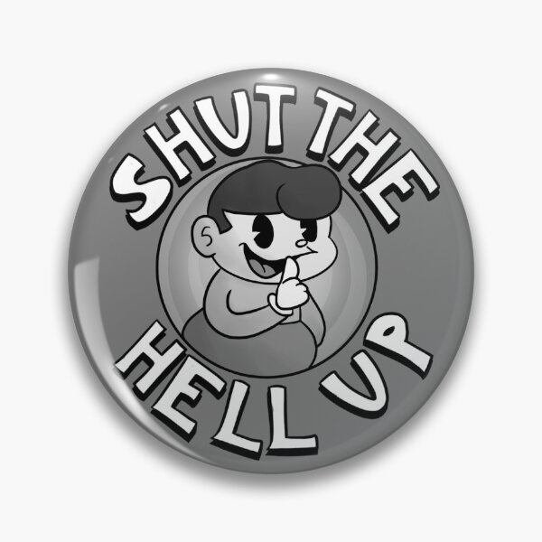 Item preview, Shut Up designed and sold by Puffette.