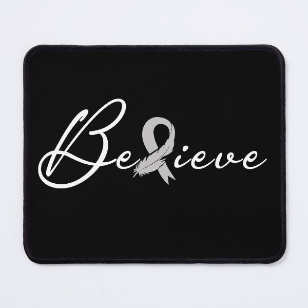 Item preview, Believe Brain Cancer Accessories, Brain Cancer Awareness, Brain Tumour Warrior, Fighter, Brain Cancer Support Gift, Brain Lymphoma Gift designed and sold by BibiTeeDesign.