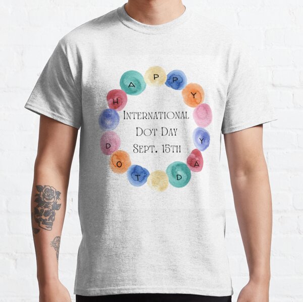 International Dot Day T-shirt — The Dot Central