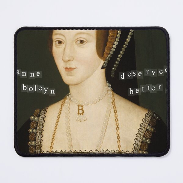 Item preview, Anne Boleyn Deserved Better designed and sold by jaasminsambac.