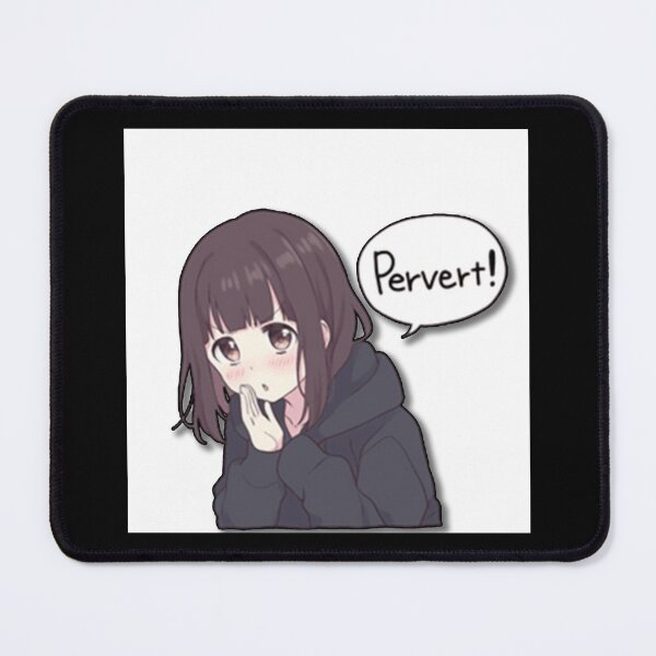 Item preview, pervert anime girl Poster designed and sold by PaulaStokes2.