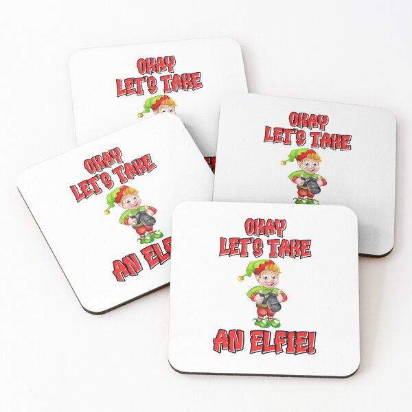 Item preview, OKAY LET'S TAKE AN ELFIE, CHRISTMAS ELF, WONDERFUL TIME OF THE YEAR,  designed and sold by R B Chrystal.