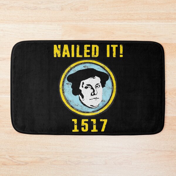 Item preview, Martin Luther nailed it 1517 Protestant Reformation 500 Years designed and sold by funnytshirtemp.