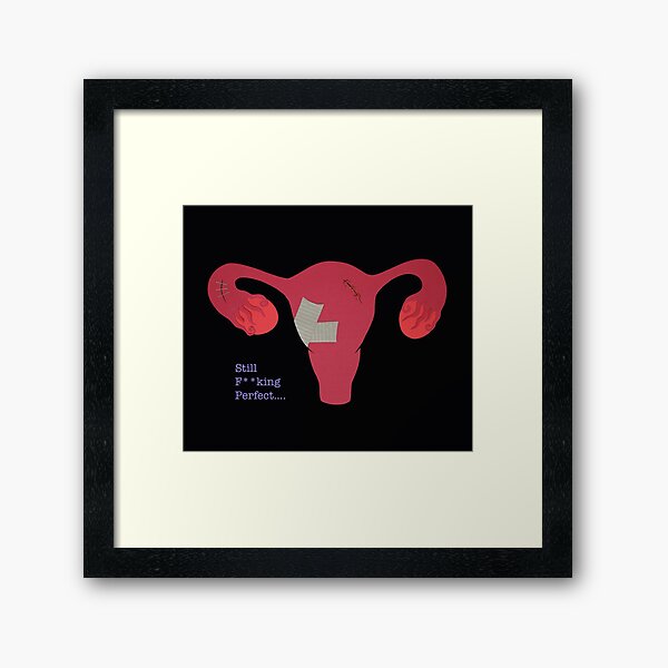 Still F**king Perfect Framed Art Print