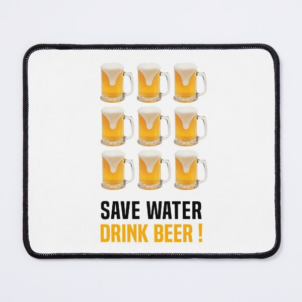 Item preview, Save Water, Drink Beer! designed and sold by fourretout.