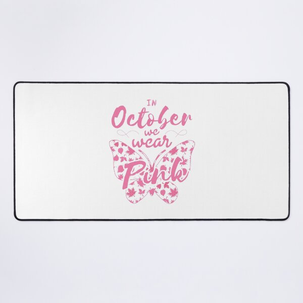 Item preview, In October We Wear Pink For Woman designed and sold by DESIGNNOUR.
