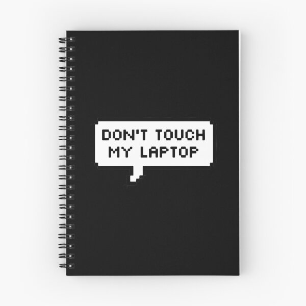 Artikelvorschau, Berühren Sie nicht meinen Laptop entworfen und verkauft von designdroplet.