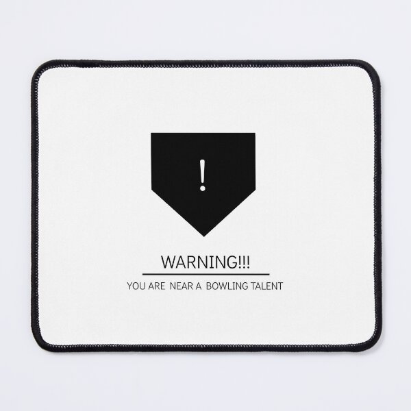 Item preview, Warning You Are Near A Bowling Talent designed and sold by djaber1998.