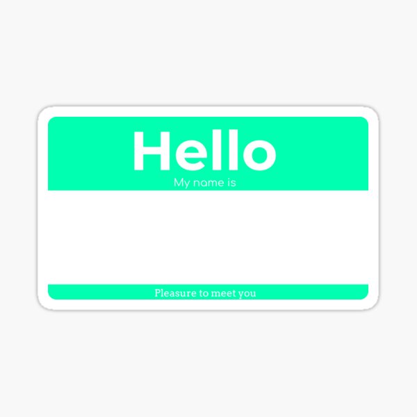 Hello My Name Is (blue) Hello My Name Is (blue)