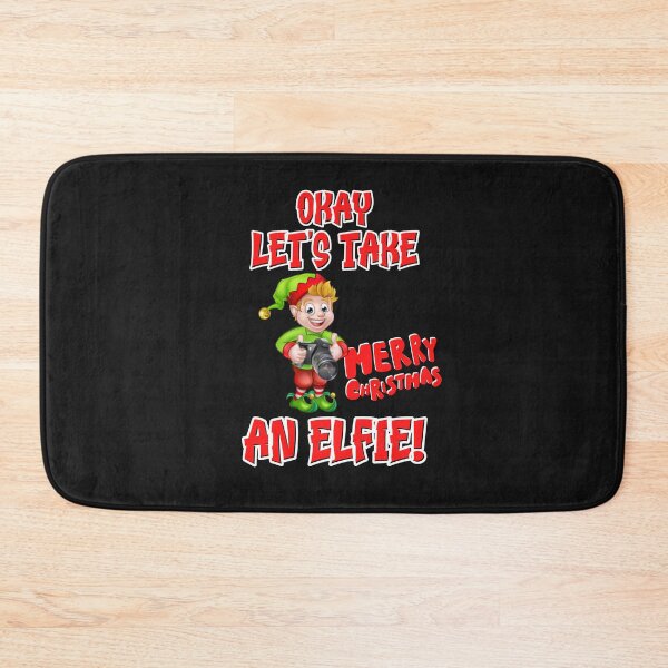 Item preview, OKAY LET'S TAKE AN ELFIE, CHRISTMAS ELF, WONDERFUL TIME OF THE YEAR,  designed and sold by R B Chrystal.