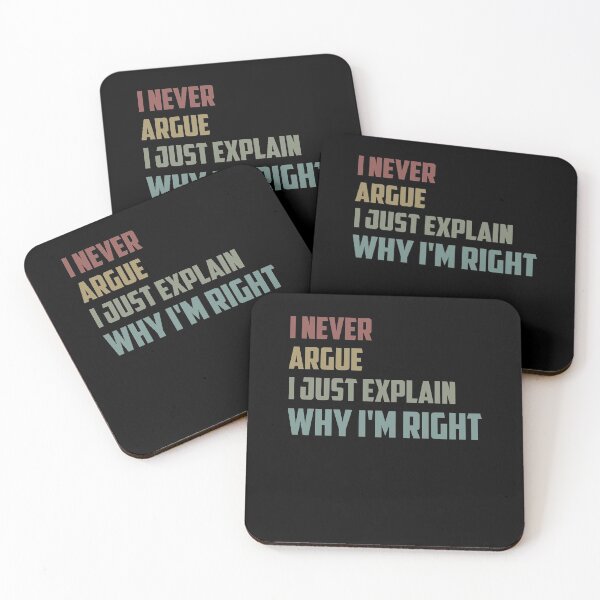 Item preview, I Never Argue I Just Explain Why I'm Right Funny Saying for mom / Christmas Gifts / Vintage Design designed and sold by Chamssou.
