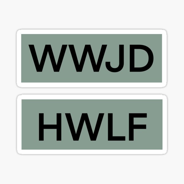 Item preview, Blue WWJD/HWLF designed and sold by DesignsByGQ.