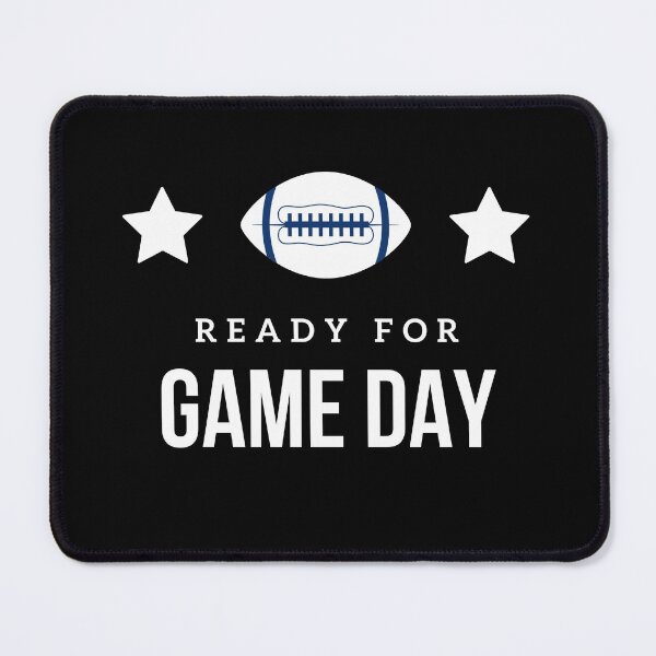 Item preview, Ready For Game Day, Ready for The Game Today designed and sold by uranus-art.