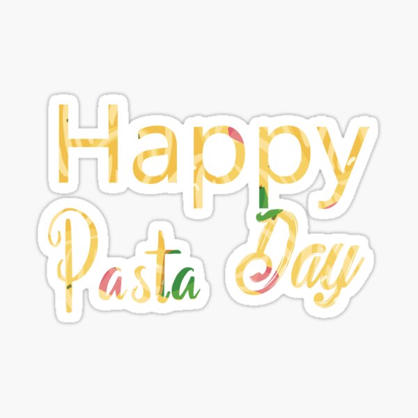 Item preview, Pasta Lovers Happy Pasta Day designed and sold by justbeaweesome.