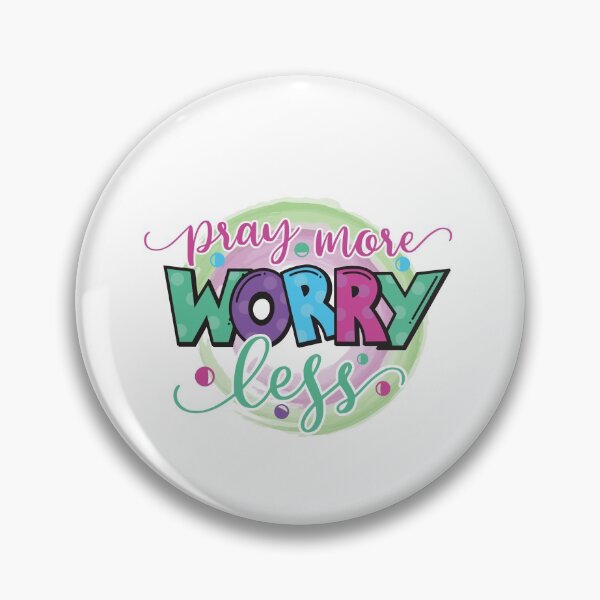 Item preview, PRAY MORE WORRY LESS designed and sold by GamaArtDesign.