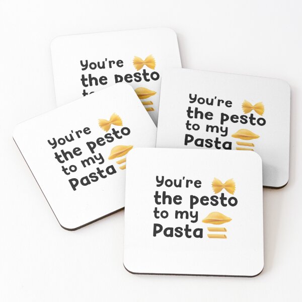 Item preview, Pasta Lovers You're The Pesto To My Pasta designed and sold by justbeaweesome.