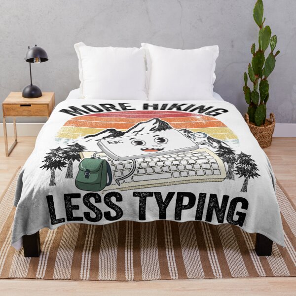 Item preview, More Hiking Less Typing Keyboard Hiker Joke Hiking designed and sold by Stronzi.
