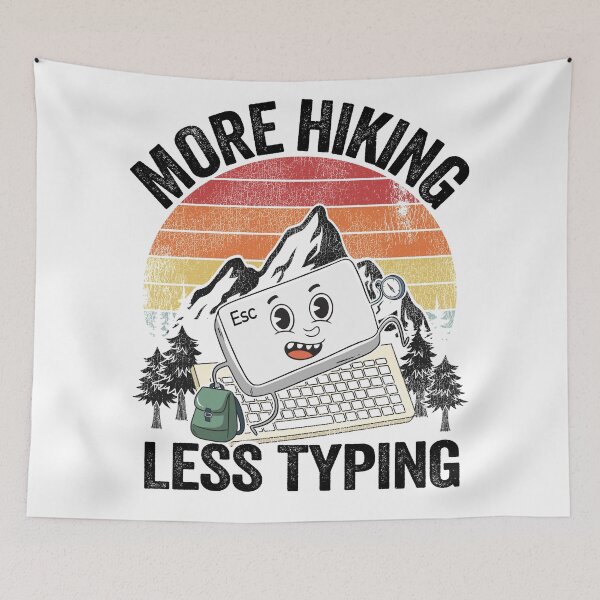 Item preview, More Hiking Less Typing Keyboard Hiker Joke Hiking designed and sold by Stronzi.