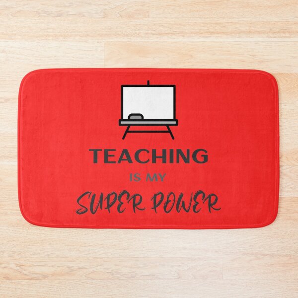 Item preview, Teaching is my Super Power Funny Teacher Design designed and sold by DKVanOss.