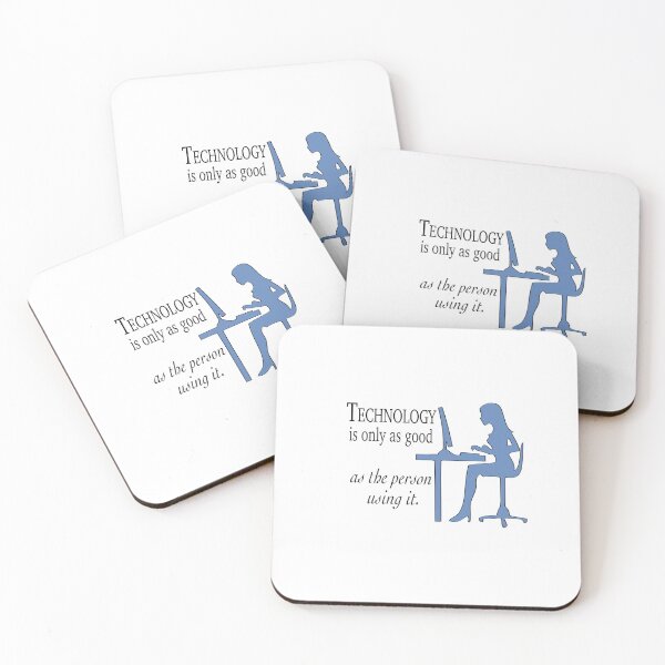 Item preview, Technology is only as good - woman designed and sold by MKP Productions.