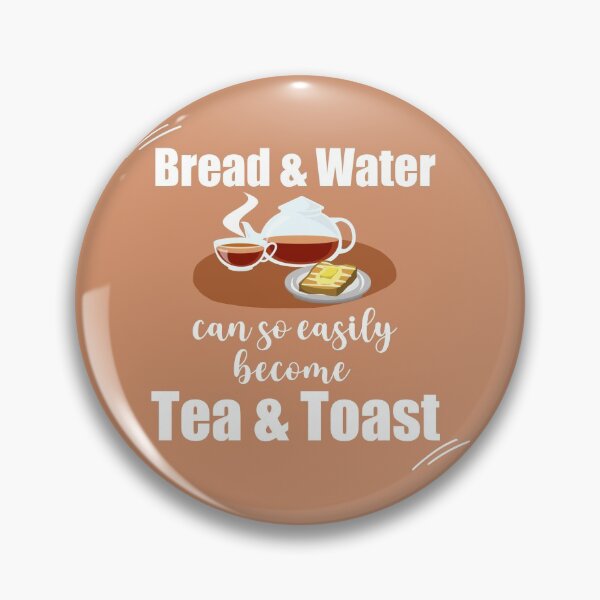 Item preview, Bread and Water can so easily become Tea and Toast designed and sold by Designforoz.