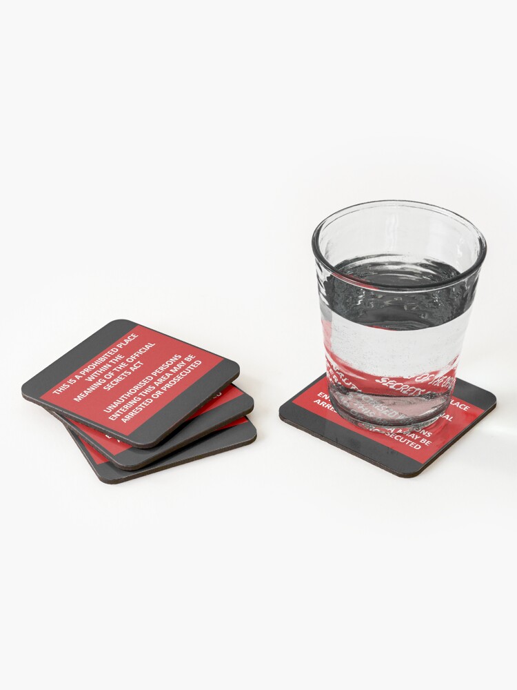 This is a Prohibited Place within the meaning of the Official Secrets Act replica sign Coasters Set of 4