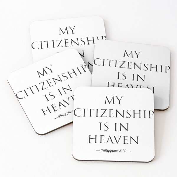 Item preview, My Citizenship is in Heaven (black letters) designed and sold by matamuaart.