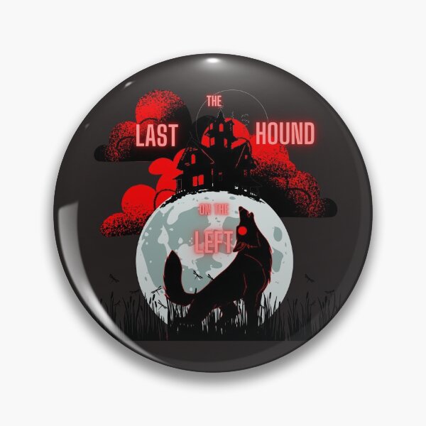 Item preview, The Last Hound on the Left designed and sold by K9Lovers.