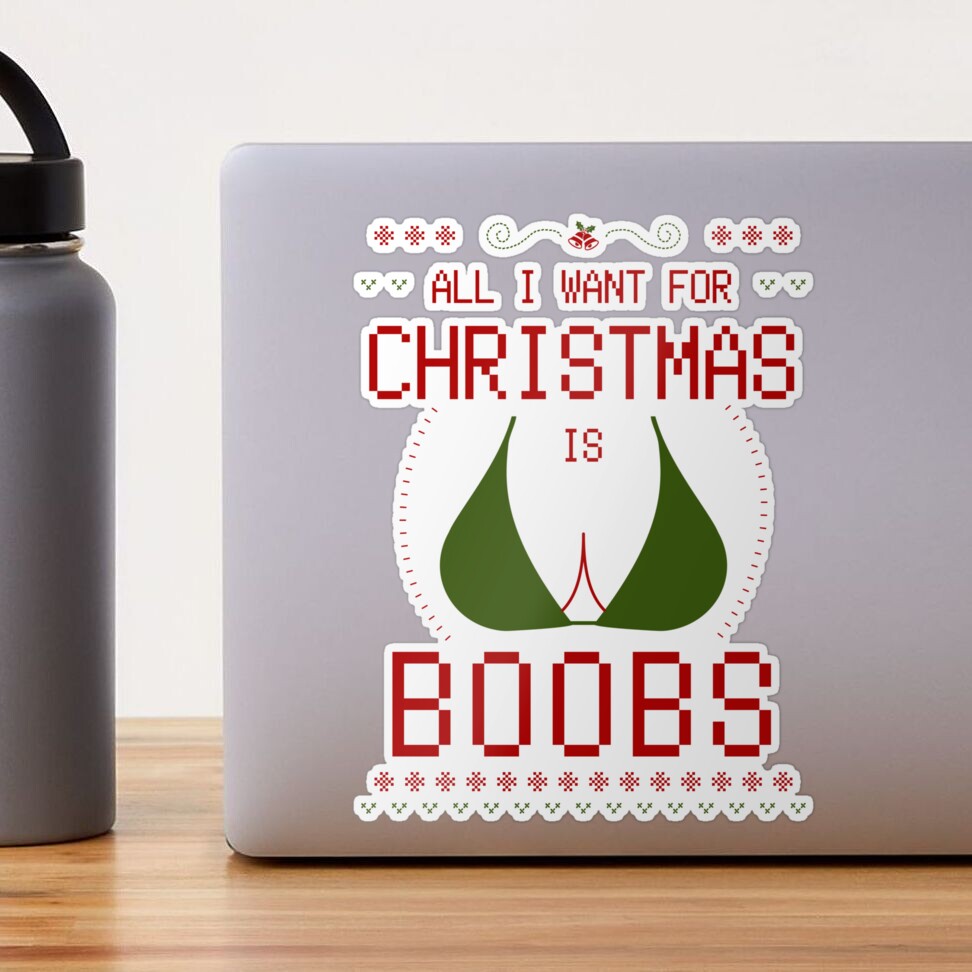 All I Want for Christmas is Boobs Tshirt Graphic by CatchyStore · Creative  Fabrica