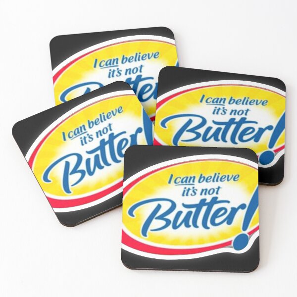 Item preview, Can’t believe it’s not butter  designed and sold by A- Fun & Fans.
