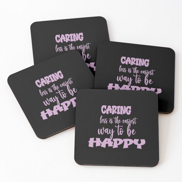 Item preview, CARING LESS IS THE EASIEST WAY TO BE HAPPY designed and sold by HighGraphic20.