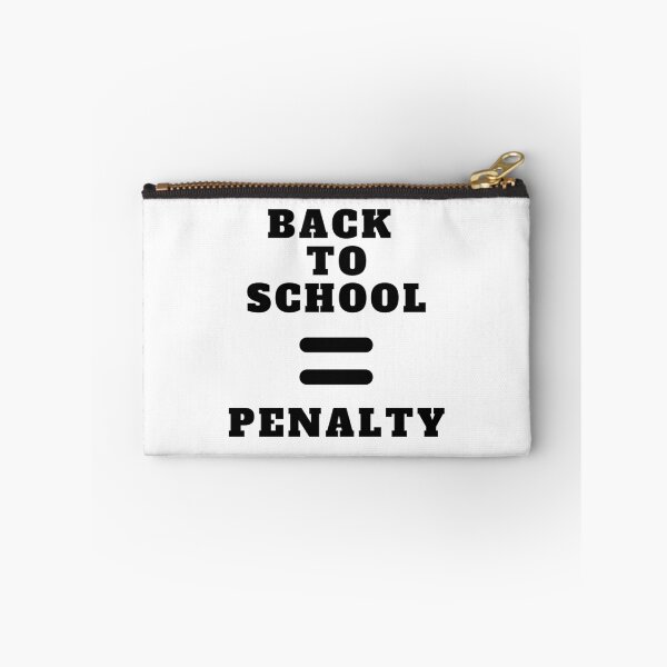Item preview, Back To School Equals Penalty designed and sold by Amine-Creation.