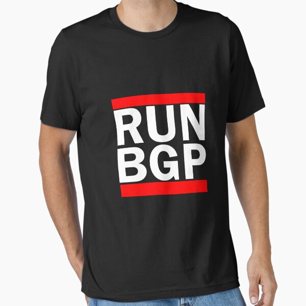 Item preview, Run BGP Network Engineer Classic and Funny Apparel designed and sold by \\ PacketSwag  //.