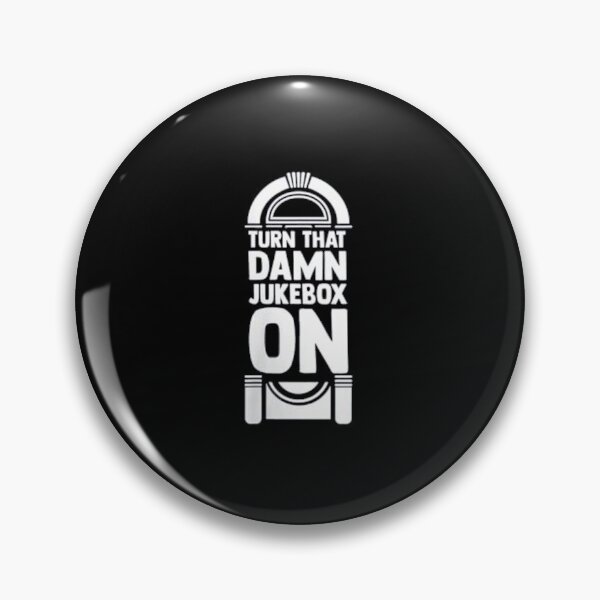 Item preview, Turn That Damn Jukebox On designed and sold by HalloweenFit.
