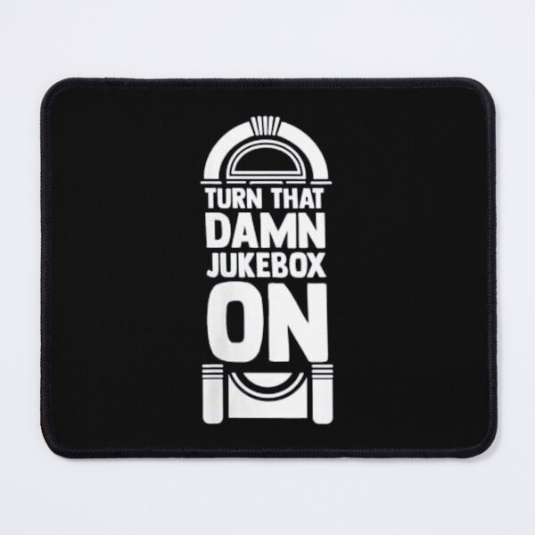 Item preview, Turn That Damn Jukebox On designed and sold by HalloweenFit.